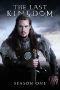 The Last Kingdom.S1